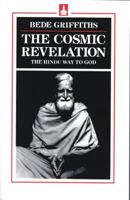 The Cosmic Revelation: The Hindu Way to God 0872431193 Book Cover