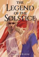 The Legend of the Solstice 1792387547 Book Cover