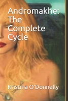 Andromakhe - An Epic Novel of Troy and a Woman's Triumphant Valor B093B7T1M9 Book Cover