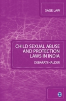 Child Sexual Abuse and Protection Laws in India 9352806840 Book Cover