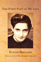 The First part of My Life 1962054128 Book Cover
