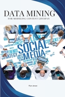 Data mining for modeling content lifespan 5915353614 Book Cover