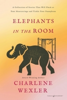 Elephants In The Room B0H8CMPPCM Book Cover