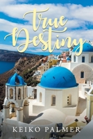 True Destiny 1648958338 Book Cover