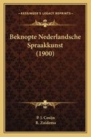 Beknopte Nederlandsche Spraakkunst (1900) 1168050790 Book Cover