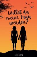 Willst du meine Frau werden ? B0G3S482KM Book Cover