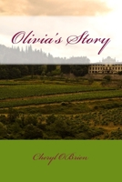 Olivia's Story 1500326801 Book Cover