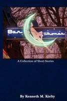 Bar Whores 0615633595 Book Cover