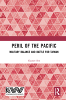Peril of the Pacific: Military Balance and Battle for Taiwan 1041349130 Book Cover