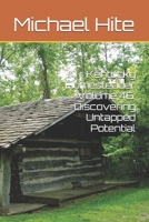 Kentucky Homesteader Volume 46: Discovering Untapped Potential B0HGKY4YCV Book Cover