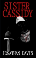 Sister Cassidy (Weird West #2) 1542969212 Book Cover