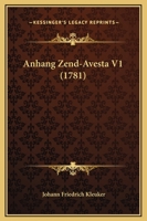 Anhang Zend-Avesta V1 (1781) 1166325067 Book Cover