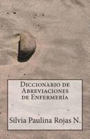 Diccionario de Abreviaciones de Enfermer�a 1491094796 Book Cover