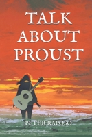 Talk About Proust B09YWMB4T9 Book Cover