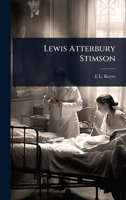 Lewis Atterbury Stimson 1024097943 Book Cover
