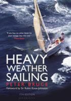 Adelard Coles' Heavy Weather Sailing 0828600678 Book Cover