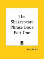 The Shakespeare phrase book 1162768312 Book Cover