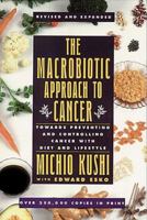 Macrobiotic Approach to Cancer 0895294869 Book Cover