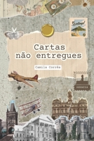 Cartas Não Entregues: Reflexões Sobre a Vida e o Amor (Portuguese Edition) B0F31DTCZD Book Cover