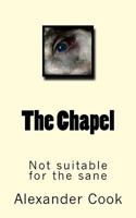 The Chapel 1502863235 Book Cover