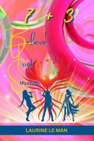 BTS - Believe, Trust, Survive: : 7 Plus 3 B0FHF9YD48 Book Cover