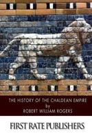 The History of the Chaldean Empire 1505524008 Book Cover