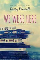 We Were Here 0986417718 Book Cover