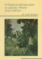 A Practical Introduction to Literary Theory and Criticism 0801317657 Book Cover