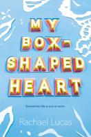 My Box-Shaped Heart 125013000X Book Cover