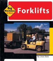Forklifts (Machines at Work) 1567665306 Book Cover