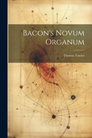 Bacon's Novum Organum 1021335762 Book Cover