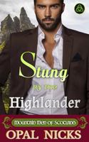 Stung By The Highlander: Mountain Men of Scotland 1968569057 Book Cover