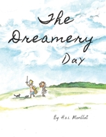 The Dreamery Day B0DW4FKKNC Book Cover