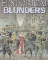 Historical Blunders 184222591X Book Cover