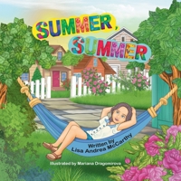 Summer, Summer 1612255132 Book Cover