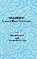 Regulation of Immune Gene Expression 0896031047 Book Cover