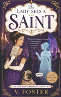 The Lady Sees a Saint (The Lady Sees... Mysteries) B0H7TKSLYR Book Cover