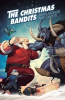 The Christmas Bandits 173612742X Book Cover