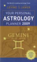 Your Personal Astrology Planner 2009: Gemini (Your Personal Astrology Planr) 1402750285 Book Cover