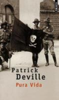Pura Vida : Vie et mort de William Walker 8433980041 Book Cover