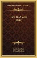 Two in a Zoo 1120949211 Book Cover