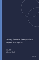 Textos y discursos de especialidad: El espanol de los negocios (Foro Hispanico 26) 9042019824 Book Cover
