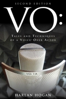 VO: Tales and Techniques of a Voice-Over Actor 1581152493 Book Cover