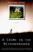 A Crime in the Neighborhood 0140273328 Book Cover