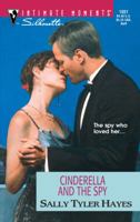 Cinderella and the Spy (Silhouette Intimate Moments #1001) 0373270712 Book Cover