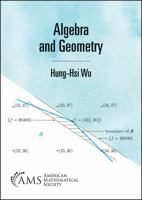 Algebra and Geometry 1470456761 Book Cover