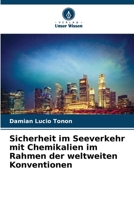 Sicherheit im Seeverkehr mit Chemikalien im Rahmen der weltweiten Konventionen (German Edition) 620795131X Book Cover
