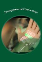 Entrepreneurial 21st Century 1533582963 Book Cover