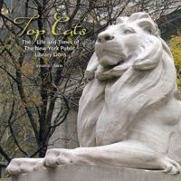 Top Cats: The Life And Times of the New York Public Library Lions 0764937626 Book Cover