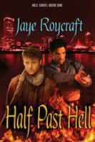 Half Past Hell 1933417315 Book Cover